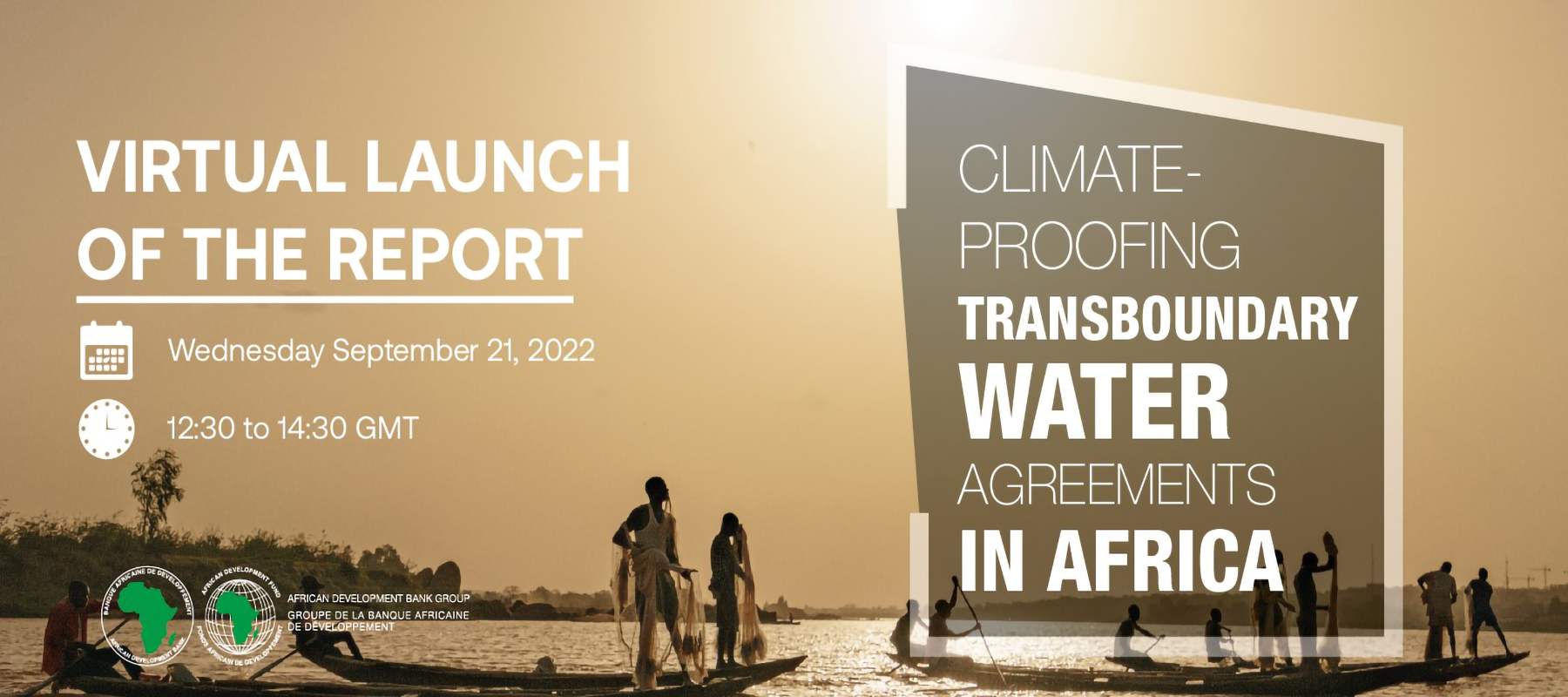 Webinar: Launch of the Climate-proofing Transboundary Water Agreements in Africa report